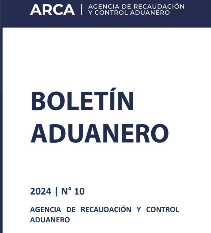 📰 BOLETÍN ADUANERO N°10 - 2024