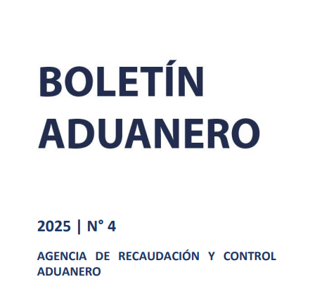 BOLETIN ADUANERO N°4 -ARCA-
