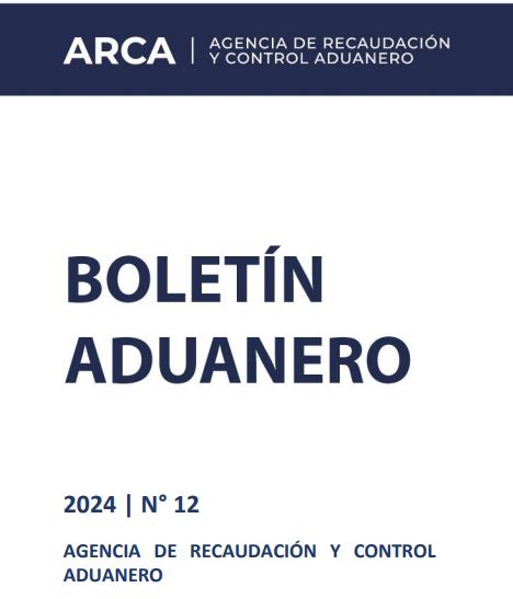 BOLETIN ADUANERO N°12- ARCA.